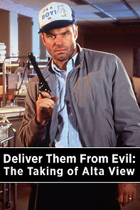 Watch Deliver Them from Evil: The Taking of Alta View