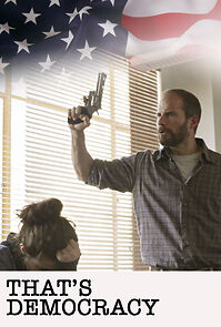 Watch That's Democracy (Short 2016)