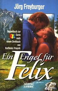 Watch Ein Engel für Felix