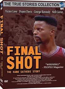 Watch Final Shot: The Hank Gathers Story