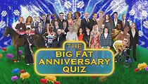 Watch The Big Fat Anniversary Quiz (TV Special 2007)