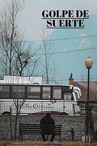 Watch Golpe de suerte