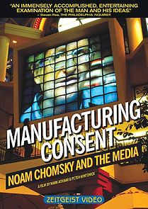 Watch Manufacturing Consent: Noam Chomsky and the Media