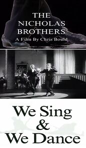 Watch The Nicholas Brothers: We Sing and We Dance