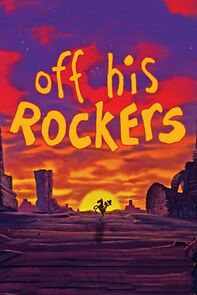 Watch Off His Rockers (Short 1992)