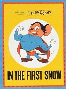 Watch Mighty Mouse in the First Snow