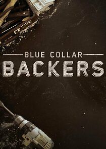 Watch Blue Collar Backers