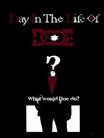 Watch Day in the Life of Doe