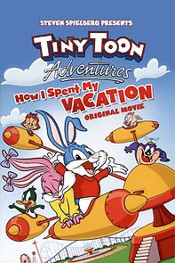 Watch Tiny Toon Adventures: How I Spent My Vacation