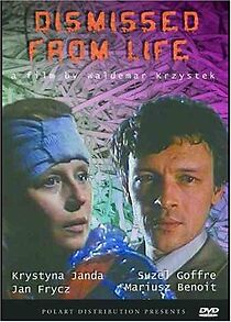 Watch Dismissed from Life