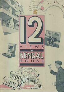 Watch Twelve Views of Kensal House