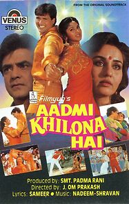 Watch Aadmi Khilona Hai