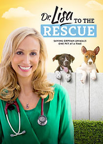 Watch Dr. Lisa to the Rescue