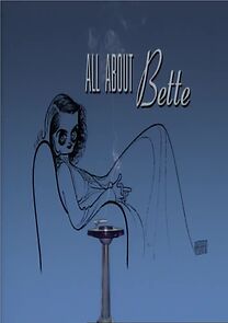 Watch All About Bette