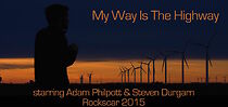 Watch My Way is the Highway (Short 2015)