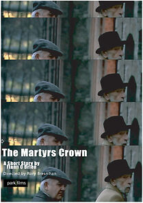 Watch The Martyr's Crown (Short 2007)
