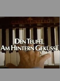 Watch Den Teufel am Hintern geküßt