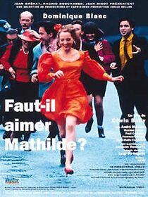 Watch Faut-il aimer Mathilde?
