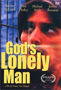 Watch God's Lonely Man