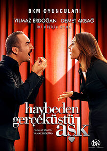 Watch Haybeden Gerçeküstü Ask (TV Special 2007)
