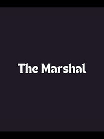 Watch The Marshal