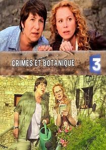 Watch Crimes et botanique