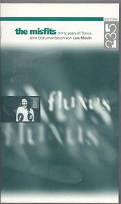 Watch The Misfits - 30 Years of Fluxus