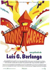 Watch Todos a la cárcel