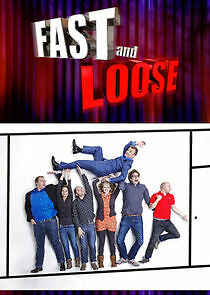 Watch Fast and Loose