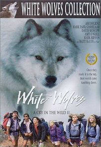 Watch White Wolves: A Cry in the Wild II
