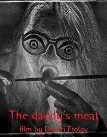 Watch The Daddy's Meat
