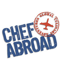 Watch Chef Abroad