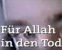 Watch Für Allah in den Tod