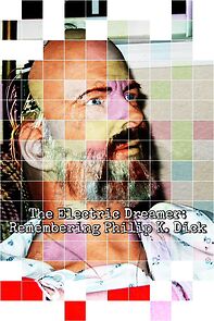 Watch The Electric Dreamer: Remembering Philip K. Dick