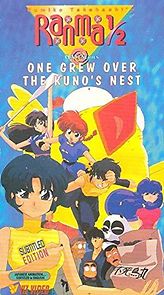 Watch Ranma ½: One Grew Over the Kuno's Nest