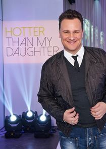 Watch Hotter Than My Daughter