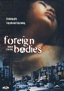 Watch Foreign Bodies