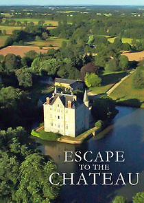 Watch Escape to the Chateau
