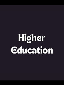 Watch Higher Education