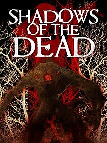 Watch Shadows of the Dead