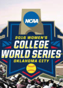 Watch NCAA Women's College Softball World Series