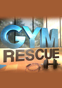 Watch Gym Rescue