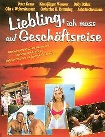 Watch Liebling, ich muß auf Geschäftsreise