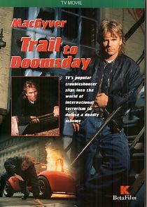 Watch MacGyver: Trail to Doomsday