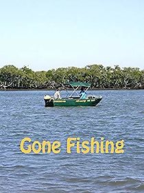 Watch Gone Fishing
