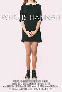 Watch Who Is Hannah? (Short 2015)