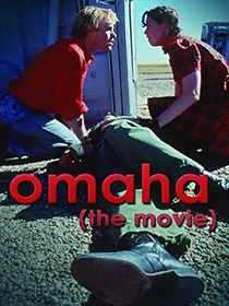 Watch Omaha (The Movie)