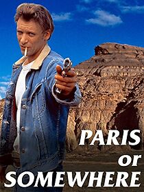 Watch Paris or Somewhere