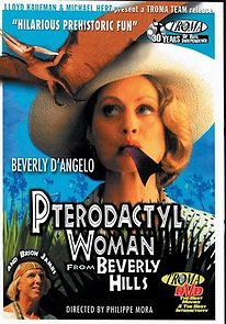 Watch Pterodactyl Woman from Beverly Hills