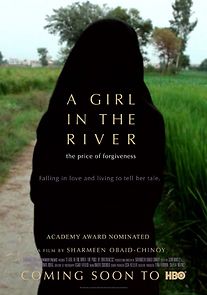 Watch A Girl in the River: The Price of Forgiveness (Short 2015)